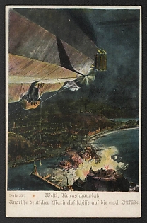 1914-1918 Germany 'Westl. War Display, Attacks by German Naval Airships on the English. East Coast' World War I Propaganda Postcard