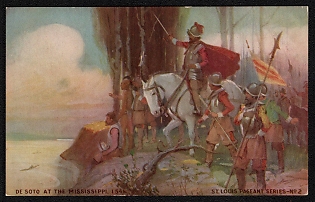 1914-1918 United States 'De Soto at the Mississippi, 1541' World War I Propaganda Postcard