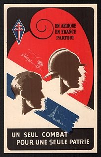 1939-1945 France 'In Africa in France Everywhere One Single Fight for One Single Homeland' World War II Propaganda Postcard