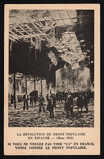 1936 France, Anti-Communits Propaganda, 'The Popular Front Revolution in Spain - (March 1936) If You Don't Want to See 'That' in France, Vote Against the Popular Front' World War II Propaganda Postcard