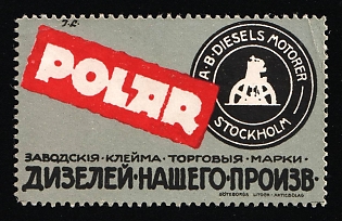 A.B. Motor Diesels Stockholm, Polar Trademark and the Company Stamp. Our Diesel Production, Advertising label, Russian Empire