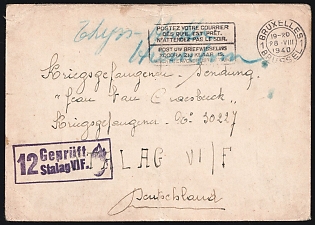 1940 (28 Aug) Censored Stampless Free Tariff Postcard from Brussels (Belgium) to a Prisoner of War Camp VI/F (Bocholt, Germany) with Agitational Black 'Send your Mail as soon as it is Ready. Do not Wait until the Evening' Handstamp