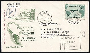 1961 (6 Apr) Italy, 'Visit of the President Gronchi in Peru, Uruguay and Argentina', First Day Airmail Registered Cover from Rome (Italy) to Le Chesnay (France), franked with First Day Cancellation FDC 185l