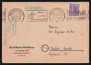 1948 (June 11) Postwar Occupation of Germany, Unsealed Printed-Matter cover from Soviet-Occupied Saxony to Halle franked with 6pf Worker tied by 'Leipzig - Achtet auf den Kartofelkäfer!' slogan roller post- mark