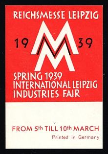 1939 'Reichsmesse Leipzig Spring 1939 International Leipzig Industries Fair', Nazi Germany Third Reich Propaganda Label Stamp