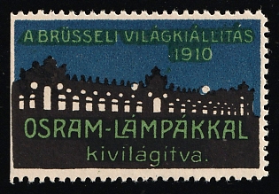 1910 A Brusseli Vilagkiallitas Osram-Lampakkal Kivilagitva, Russian Advertisement for Foreign Countries, Russian Empire Cinderella