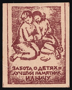 Taking Care of Children is the Best Monument to Ilyich, Children Relief, Soviet Russia Charity Cinderella