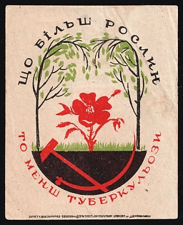 Ukraine, More Plants, Less Tuberculosis, Fight Against Tuberculosis, Soviet Russia Charity Cinderella