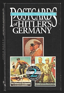 1937-1939 'Postcards of Hitler's Germany: Postal Stationery/ Printed to Private Order/ Propaganda' Roger James Bender
