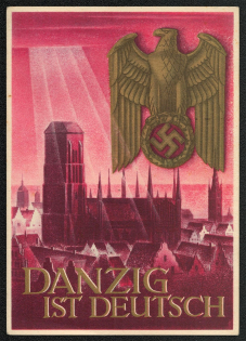 "1939 Return of Danzig to the Reich ""Danzig is German"""
