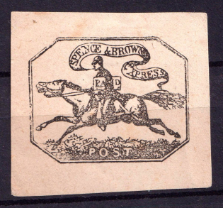 Spence & Brown Express Post, United States Locals & Carriers (Old Reprints and Forgeries)