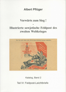 Soviet Field Post of World War II, Catalogue, Part II (Albert Pfluger)