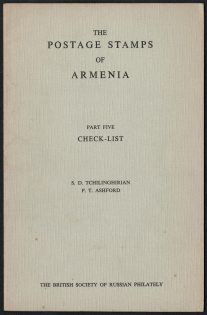 1960 'The Postage Stamps of Armenia', Part Five 'Check-List', S.D. Tchilinghirian P.T. Ashford, The British Society of Russian Philately, Catalog