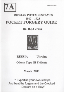 2005 Russian Postage Stamps 1917-1923, Pocket Forgery Guide 'Odessa Type III', Dr. R. J. Ceresa