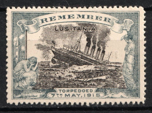 'Remember the Lusitania Torpedoed in 1915', British Navy Wold War I, Propaganda (MNH)