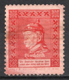 Bismarck - Chauvinistic Slogan 'We Germans Fear God, But, Nothing Else in the World', German Propaganda