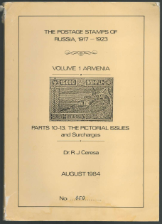 1984 Dr. R. J. Ceresa, Catalog of The Postage Stamps of Russia, 1917-1923, Volume 1 Armenia (Parts 10-13, The Pictorial Issues, 218 pages)
