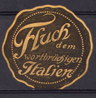 'Curse on the Breach of Italy', WWI, Germany, Anti-Italian Propaganda